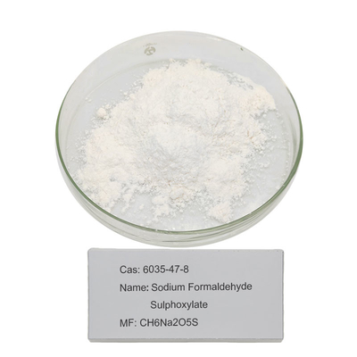 โซเดียมฟอร์มาลดีไฮด์ Sulfoxylate CAS 6035-47-8 สารต้านอนุมูลอิสระซัลโฟเนต