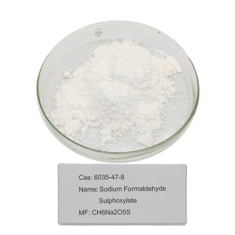 โซเดียมฟอร์มาลดีไฮด์ Sulfoxylate CAS 6035-47-8 สารต้านอนุมูลอิสระซัลโฟเนต